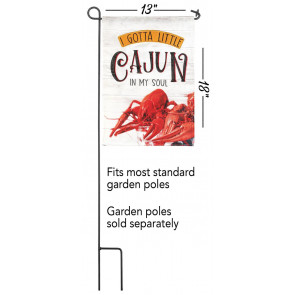Gotta Little Cajun Crawfish Garden Flag (13 x 18)