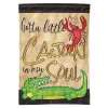 Cajun in my Soul Garden Flag (13 x 18)