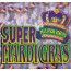 Super Mardi Gras [CD]